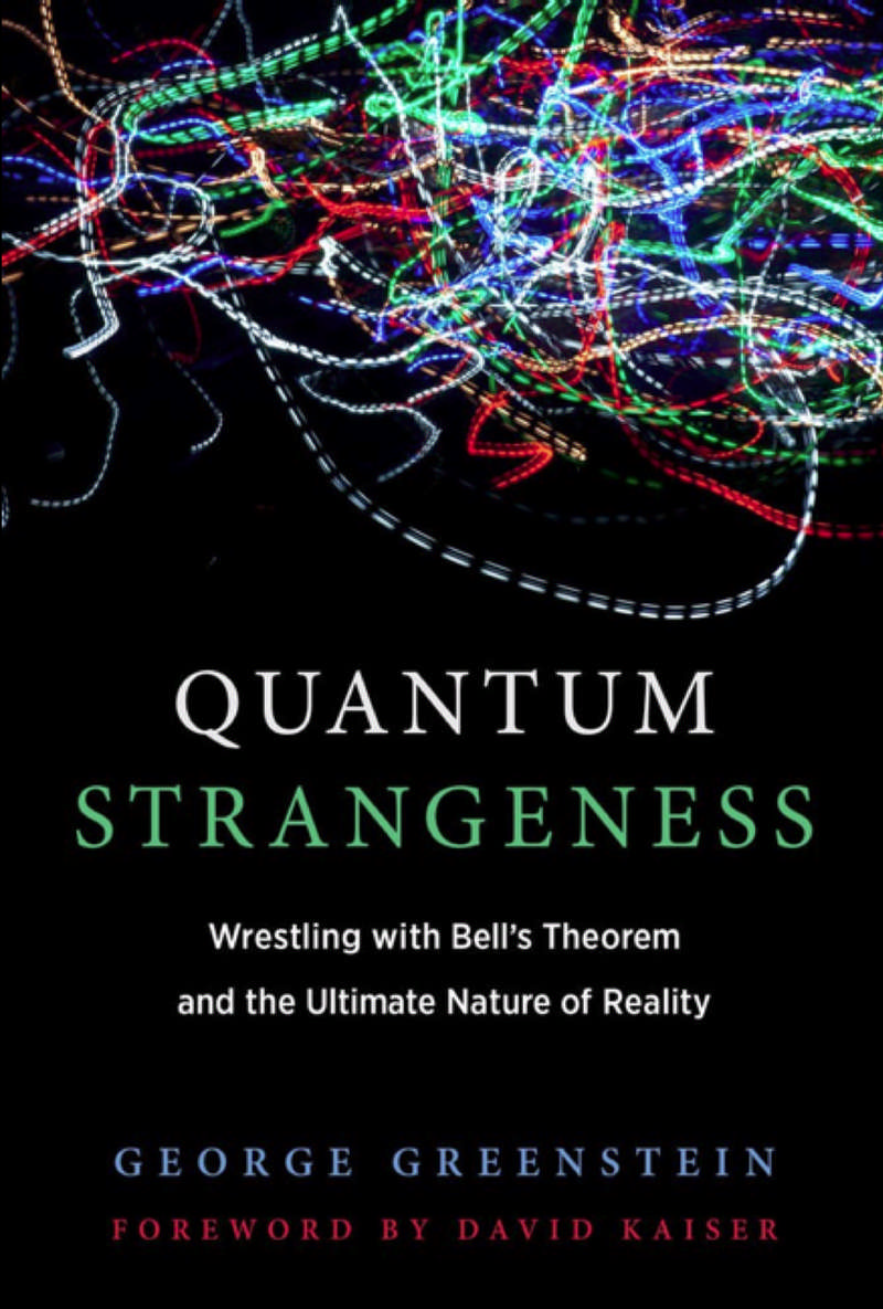 Quantum Strangeness, by George Greenstein